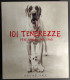 101 Tenerezze Per Amore Dei Cani - R. Hale - Ed. Contrasto - 2003 - Fotografie