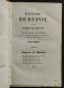 Historie De Russie Et De Pierre Le-Grand - Ed. Le Charlier - 1829 - 2 Vol. - Libri Antichi