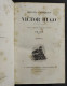 Oeuvres Completes De Victor Hugo - Drame - Ed. Houssiaux - 1864 - 4 Vol. - Libri Antichi