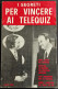 I Segreti Per Vincere Ai Telequiz - Ed. Segi - 1972 - Cinema & Music