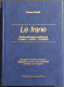 Le Frane - Studio Dell'Azione Dell'Acqua - F. Perulli - Ed. Centonze - 1978 - Matemáticas Y Física