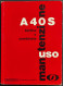 Innocenti A40 S - Berlina E Combinata - Uso E Manutenzione - Engines