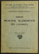Nozioni Mediche Elementari Per L'Alpinista - E. Giani - CAI - 1933 - Médecine, Psychologie