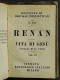 Renan - Vita Di Gesù - G. Vitali - Istituto Ed. Italiano - 3 Vol. - Religión