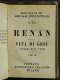 Renan - Vita Di Gesù - G. Vitali - Istituto Ed. Italiano - 3 Vol. - Religion