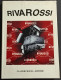 Riva Rossi 1946-1981 - Locomotive A Vapore-Elettriche-Diesel - Ed. Molfa -1981 - Non Classés