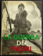 La Guerra Dei Padri - A. Tagliati - C. Bordignon - Ed. De Luca - 1965 - Guerra 1939-45