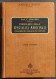 Formolario Delle Specialità Medicinali - C. Craveri - Ed. Hoepli - 1915 - Manuels Pour Collectionneurs