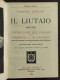 Il Liutaio - D. Angeloni - Ed. Hoepli - 1923 - Collectors Manuals