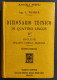 Dizionario Tecnico In Quattro Lingue IV - E. Webber - Ed. Hoepli - 1917 - Manuels Pour Collectionneurs