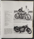 Les Vraies Motos 1896-1950 - C. Rey - H. Louis - Ed. Lausanne-Vilo - 1976 - Moteurs