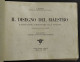Il Disegno Del Maestro - V. Bedeschi - Ed. Vannini - 1940 - Niños