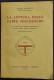 La Lettura Delle Carte Geografiche - A. Sestini - Ed. Le Monnier - 1954 - Manuali Per Collezionisti