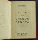 Guida Della Grande Genova -  Ed. Palagi - 1935 - Turismo, Viajes