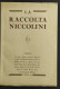 La Raccolta Niccolini - Galleria Geri Milano - 1932 - Opere - Arts, Antiquity