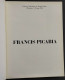 Francis Picabia - Galeries Nationales Du Grand Palais - Paris 1976 - Arts, Antiquity