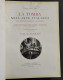 La Tomba Nell'Arte Italiana - G. Ferrari - Ed. Hoepli - Arte, Antigüedades