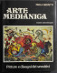 Arte Medianica - P. Giovetti - Ed. Mediterranee - 1982 - Kunst, Antiquitäten