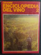 Grande Enciclopedia Del Vino Vol. 2 - I-Z - Ed. Domus - 1981 - House & Kitchen