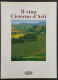 Il Vino Cisterna D'Asti - 2003 - Casa Y Cocina