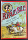 Buffalo Bill's - Wild West -Figure In Rilievo Per I Ragazzi - Ed. Rizzoli - 1990 - Bambini