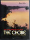 The Lions And Elephants Of The Chobe - Botswana's Untamed Wilderness - 1986 - Animales De Compañía