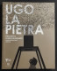 Ugo La Pietra - Progetto Disequilibrante - A. Rui - Ed. Corraini - 2014 - Arts, Antiquity