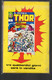 BIG - IL MITICO THOR . Ed. Corno 1972 Il N° 21 Usato . - Super Eroi