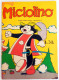 M276> MICIOLINO = N° 20 Del 25 OTTOBRE 1961 - Casa Editrice Flaminia - Humoristiques