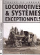Livre "Trains De Légende" N°2 029 029, Locomotives & Systèmes Exceptionnels - Railway & Tramway