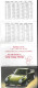 Calendrier Petit Format Année 1989 Auto Voiture PORSCHE FOLGER F 2000 ORANGE PIECES AUTO Route De Lyon ORANGE *PRIX FIXE - Formato Grande : 1981-90