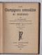 Delcampe - Les Champignons De France Par A. Maublanc - Encyclopédies