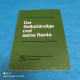 Gottfried Oppinger - Der Selbstständige Und Seine Rente - Recht