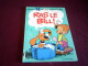 RAS LE BILL   N° 14  1991 - Boule Et Bill