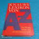 Knaurs Lexikon Von A - Z - Glossaries