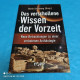 Glenn Kreisberg - Das Verschollene Wissen Der Vorzeit - Non Classificati