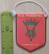 FC Penafiel Portugal Football Soccer Club Fussball Calcio Futbol Futebol PENNANT, SPORTS FLAG ZS 3/2 - Habillement, Souvenirs & Autres