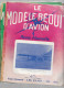 LE MODELE REDUIT D'AVION N° -272/252/282 EN 1961 ILLUSTRATIONS TOP RARE LOT DE 3 REVUES - Luchtvaart