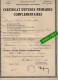 VP21.841 - PARIS X MELUN 1934 - RF - Certificat D'Etudes Primaires Complémentaires - Mr J.L. LAVIGNE Né à CHELLES - Diplômes & Bulletins Scolaires
