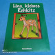 Jutta Heineck - Lina Kleines Rehkitz - Libri Di Immagini