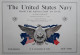 THE UNITED STATES NAVY FROM THE REVOLUTION TO DATE MARINE DE GUERRE AMERICAINE US NAVY - Autres & Non Classés