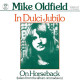* 7" * MIKE OLDFIELD - IN DULCI JUBILO (Holland 1975) - Country & Folk
