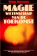 Wim Koesen - Magie, Wetenschap Van De Toekomst - Esoterik