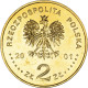 Monnaie, Pologne, 2 Zlote, 2001, Warsaw, SPL, Laiton, KM:418 - Pologne