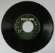 Disque Vinyle 45T THIERRY LA FRONDE LA MARCHE DES COMPAGNONS -  JC DROUOT - PHILIPS 434 857 - ORTF 1964 2 - Platen & CD