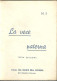 Libro (Libretto) Religioso, "La Voce Paterna", N. 2, 3^ Ed. "Casa Sollievo Della Sofferenza" San Giovanni Rotondo, 1952 - Godsdienst / Spiritualisme