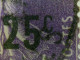 Delcampe - VARIETES FRANCE 1926 N° 218 F SURCHARGE = 25 C 35c VIOLET OBLITERE - Usados