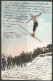 Carte P De 1907 ( Ski / Le Saut ) - Sports D'hiver