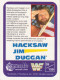 39/150 HACKSAW JIM DUGGAN - WRESTLING WF 1991 MERLIN TRADING CARD - Tarjetas