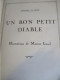 Livre D'enfant Illustré/" Un Bon Petit Diable "/ Comtesse De Ségur/Illustrations Manon IESSEL/Vers 1940-1950       BD171 - Contes